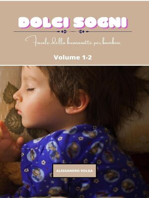 cover image of Dolci sogni volume 1-2